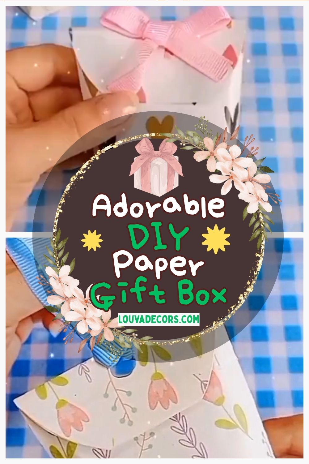 Adorable DIY Paper Gift Box totorial