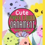 Cute Paper Flower Ornament With Tassel Beginner DIY