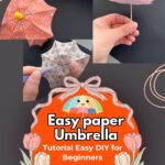 Easy paper Umbrella tutorials for beginners