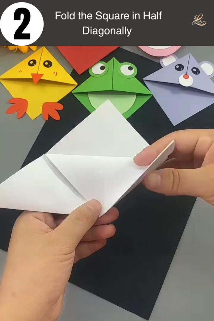 Fold the Square in Half Diagonally