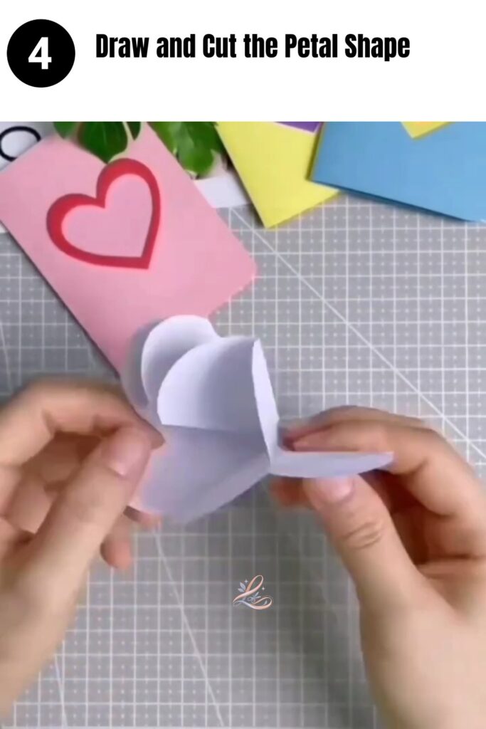 Step 4 - Draw and Cut the Petal Shape