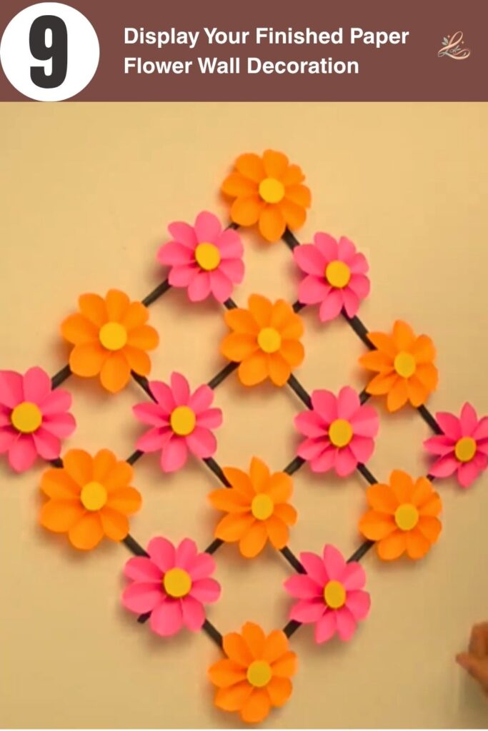 Display Your Finished Paper Flower Wall Decoration
