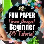 Paper Flower Bouquet