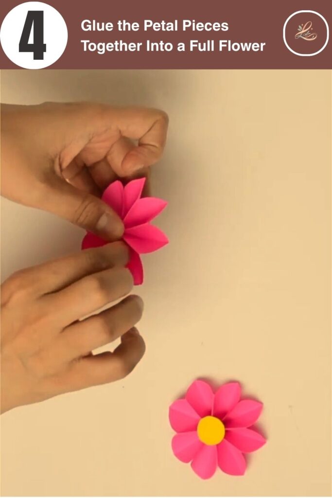 Glue the Petal Pieces Together Into a Full Flower