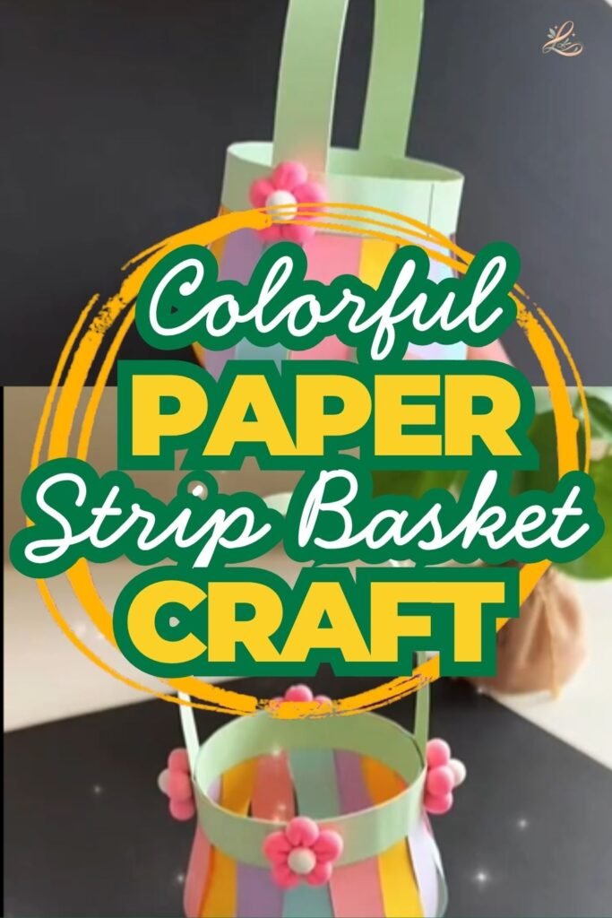 Colorful Paper Strip Basket Craft for Kids