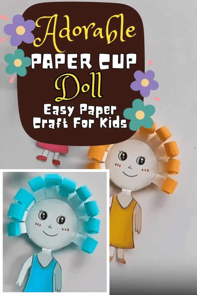 Adorable Paper Cup Doll Craft for Beginners