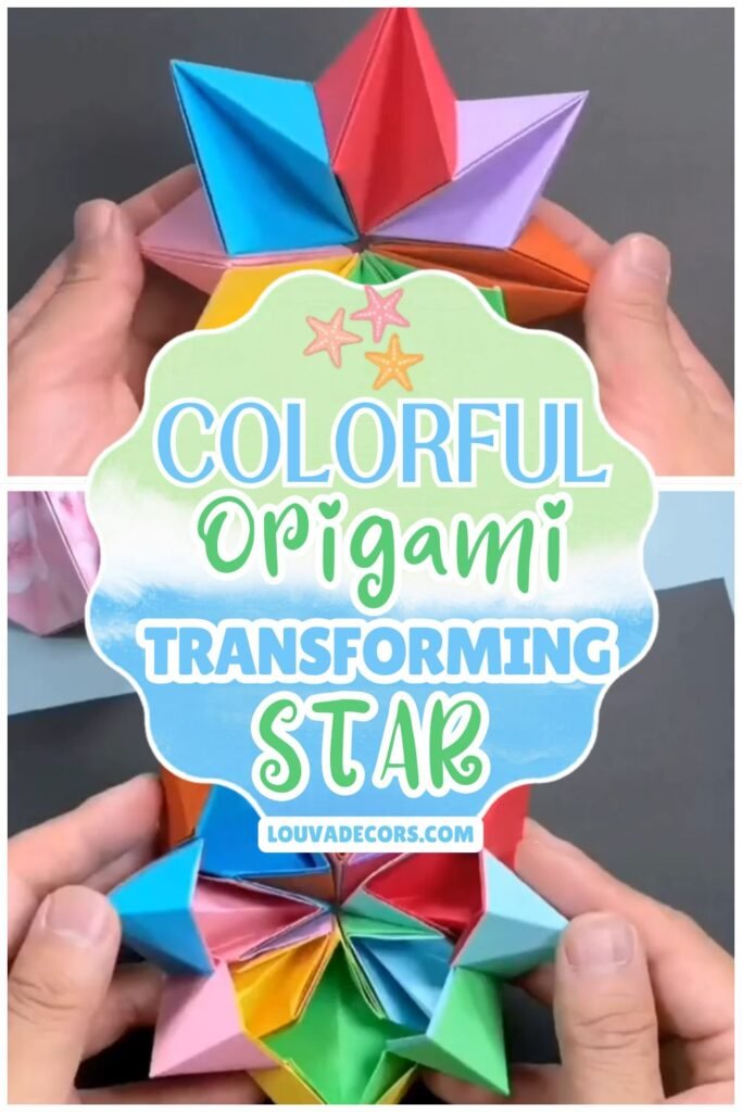 Colorful Origami Transforming Star Anyone Can Make