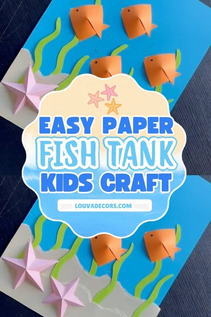 Cute Paper Fish Tank Craft For Kids
