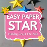 Vibrant Origami Paper Star: 3D Holiday Craft For Kids Vibrant Origami Paper Star craft