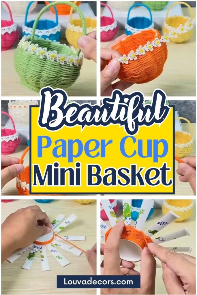Colorful Paper Cup Mini Basket Step by Step