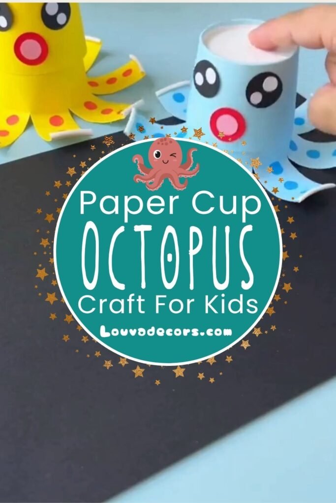 Playful Paper Cup Octopus Craft for Beginners